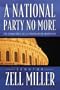 A National Party No More: The Conscience of a Conservative Democrat