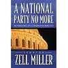 A National Party No More: The Conscience of a Conservative Democrat