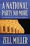 A National Party No More: The Conscience of a Conservative Democrat A National Party No More: The Conscience of a Conservative Democrat