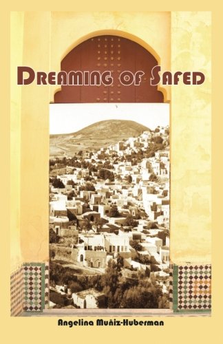 Dreaming of Safed