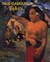 Paul Gauguin: Tahiti