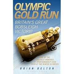 OLYMPIC GOLD RUN: Britain's Great Bobsleigh Victory!