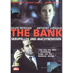 The Bank - Skrupellos und machtbesessen