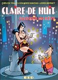 Revue Erko  / Claire de nuit : Faisons un rêve