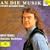 Bryn Terfel - An die Musik (Favorite Schubert Songs) / Martineau