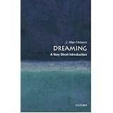 Dreaming: A Very Short Introduction (Very Short Introductions)by J. Allan Hobson