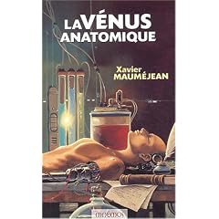 La V�nus anatomique : Par Julien Offroy de la Mettrie