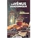 La V�nus anatomique : Par Julien Offroy de la Mettrie