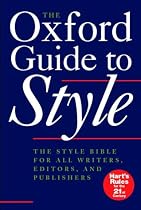 The Oxford Guide to Style (Language Reference)