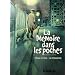 La M�moire dans les poches, Tome 1 :