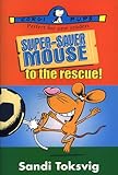 Super-saver mouse to the rescue