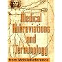 Medical Abbreviations and Terminology (Mobi Medical)