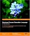 Book Business Process Execution Language for Web Services : BPEL and BPEL4WS