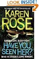 Have You Seen Her?