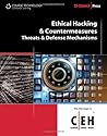 Ethical Hacking and Countermeasures: Threats and Defense Mechanisms (EC-Council Press)