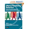 Offence Paralleling Behaviour: A Case Formulation Approach to Offender Assessment and Intervention (Wiley Series in Forensic Clinical Psychology)