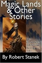 Magic Lands & Other Stories