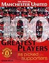 Manchester United's 100 Greatest Players