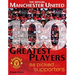 Manchester United's 100 Greatest Players