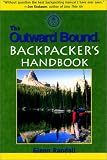 The Outward Bound Backpacker's Handbook (Outward Bound)