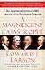 A Magnificent Catastrophe: The Tumultuous Election of 1800, America's First Presidential Campaign