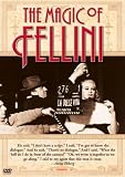 The Magic of Fellini