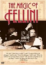 The Magic of Fellini