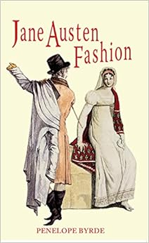 Jane Austen Fashion: Penelope Byrde: 978095