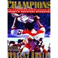 Champions: The Illustrated History of Hockey's Greatest Dynasties by Douglas Hunter