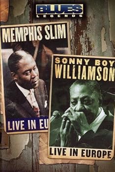 Blues Legends - Memphis Slim and Sonny Boy Williamson Live in Europe