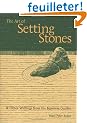 The Art of Setting Stones: & Other Writings from the Japanese Garden