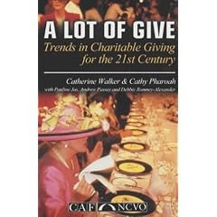 A Lot of Give: Trends for Charitable Giving in the 21st Century (Charities Aid Foundation)