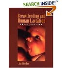 Breastfeeding and Human Lactation (Jones and Bartlett Series in Breastfeeding Human... by Jan Riordan