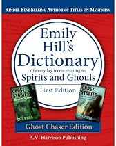 Click to Download Free Kindle Book -> Dictionary of Everyday Terms Relating to Spirits and Ghouls ~ First Edition