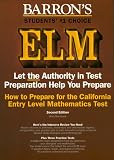  : How to Prepare for the California Entry Level Mathematics Test (Barron's)