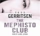 The Mephisto Club