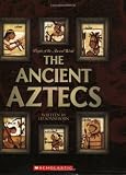 The Ancient Aztecs