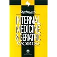 Stedman's Internal Medicine and Geriatric Words by Stedman's