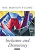 Inclusion and Democracy (Oxford Political Theory)