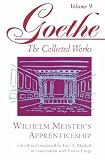 Wilhelm Meisters Apprenticeship (Goethe: The Collected Works, Vol. 9)