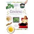 Ginseng: In a Nutshell (In a Nutshell, Healing Herbs Series) by Jill Rosemary Davies