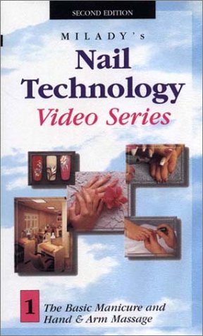 Cover image : Basic Manicure and Hand & Arm Massage (Milady's Nail Technology)