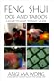 Feng Shui Dos and Taboos: A Guide to What to Place Where