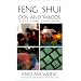 Feng Shui Dos and Taboos: A Guide to What to Place Where