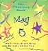 Book The Birth Date Book May 5: What Your Birthday Reveals About You (Birth Date Books)