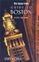 The Boston Globe Guide to Boston