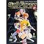 Gall Force, Vol. 2: Destruction