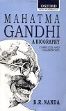 Mahatma Gandhi: A Biography: Complete and Unabridged (Oxford India Paperbacks)