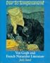 True to Temperament: Van Gogh and Naturalist Literature