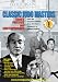 Classical Judo Masters: Kanos Proteges & Contemporaries